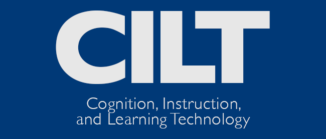 CILT Cognition, Instruction, and Learning Technology
